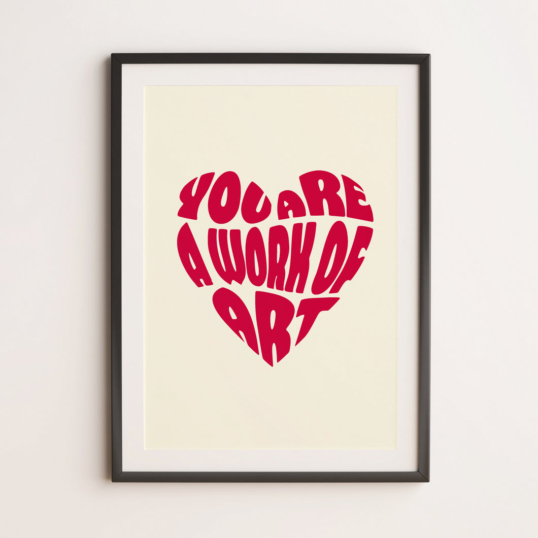 You are a Work of Art